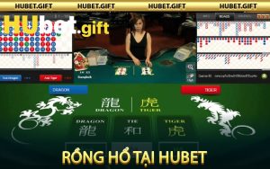 Rồng Hổ Tại Hubet